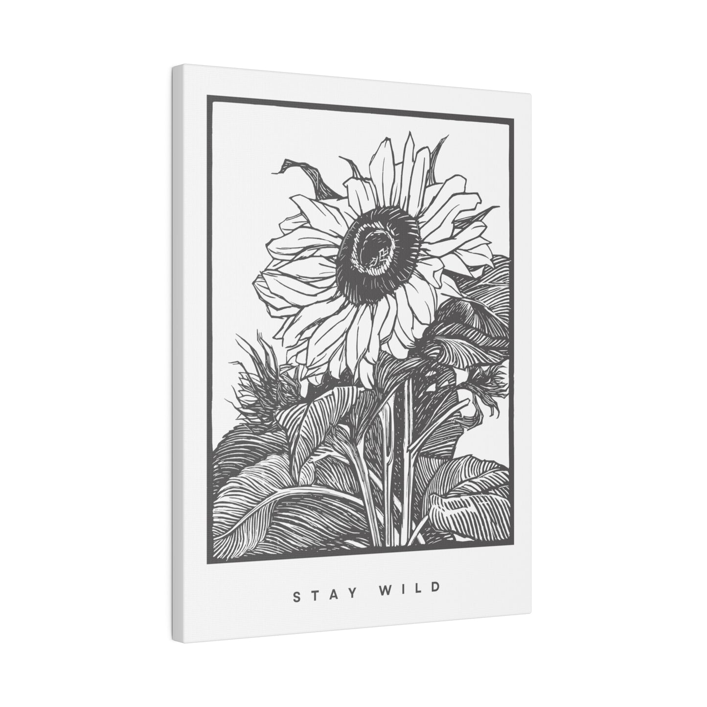 Sunflower STAY WILD Matte Canvas, Stretched, 0.75"