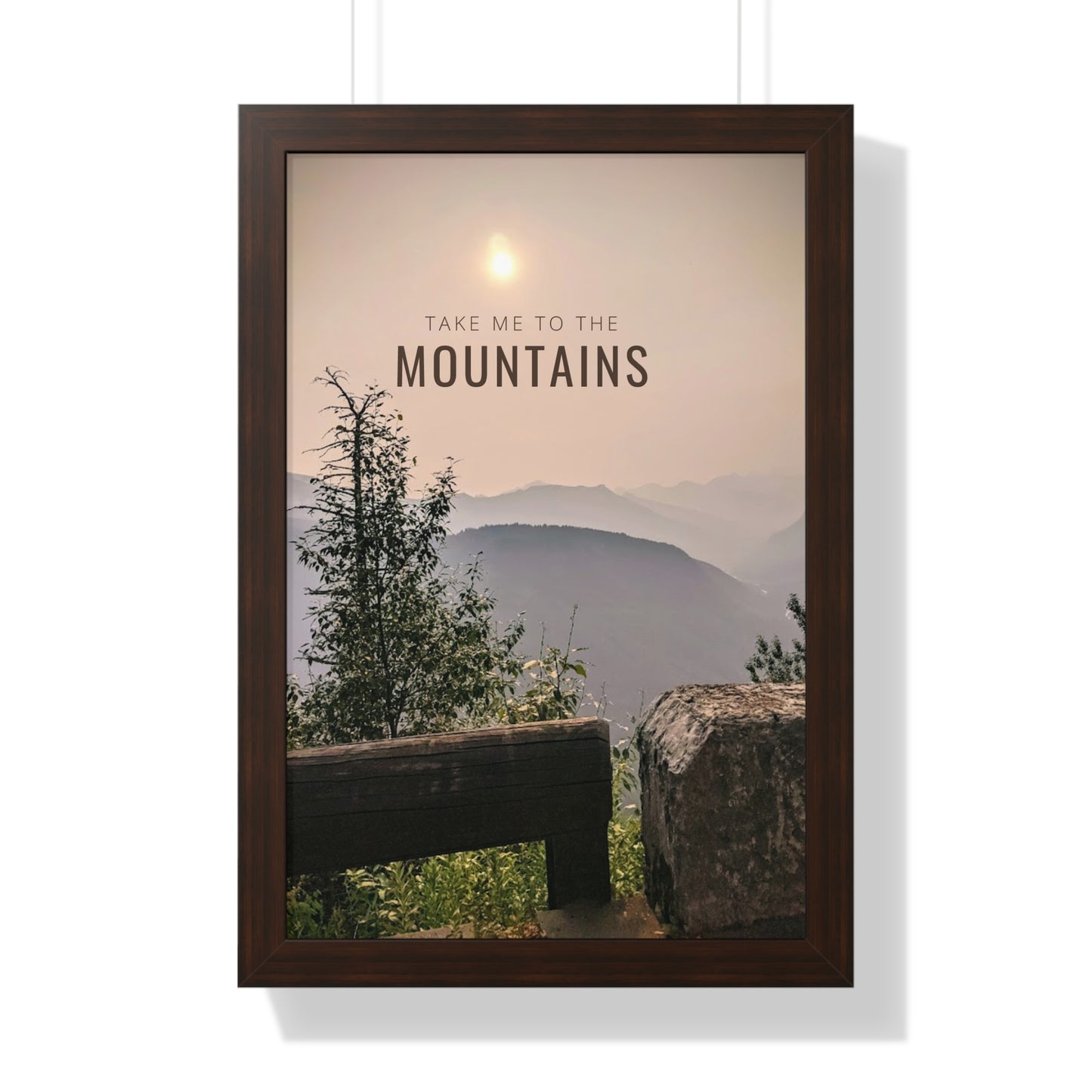 Take Me Back To The Mountains Framed Vertical Poster