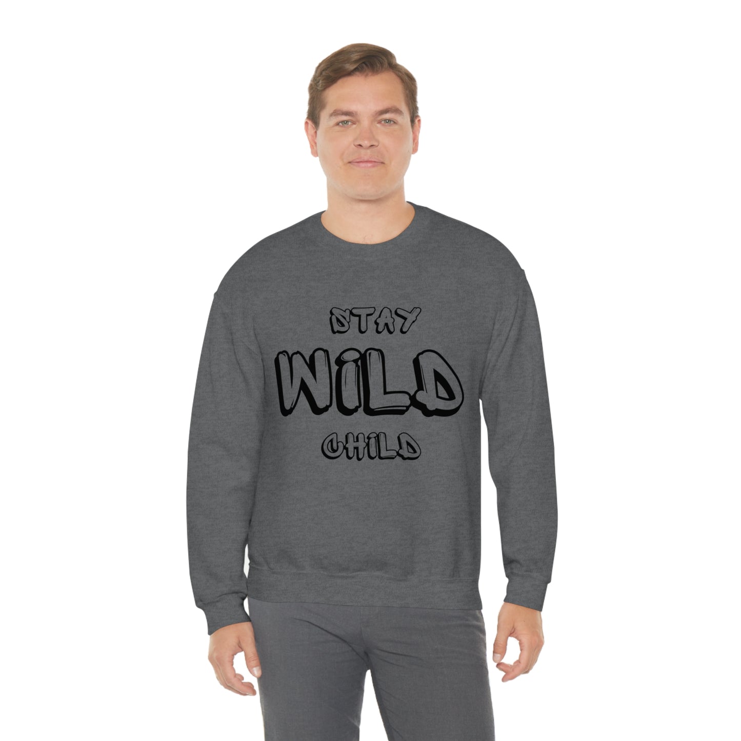 STAY WILD CHILD Unisex Heavy Blend™ Crewneck Sweatshirt