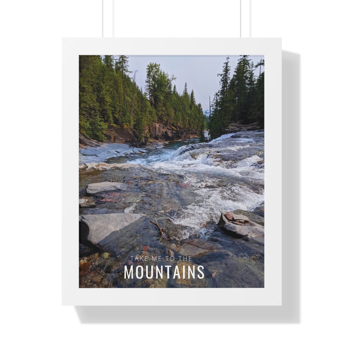 Take Me Back To The Mountains Framed Vertical Poster
