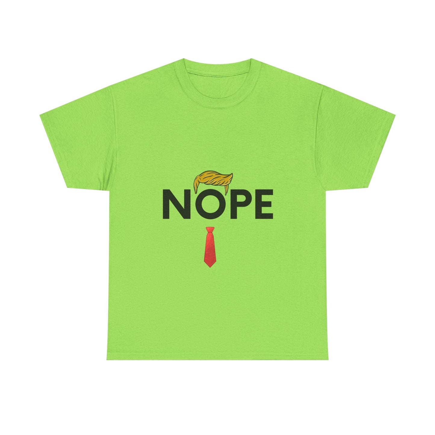 NOPE TRUMP Unisex Heavy Cotton Tee