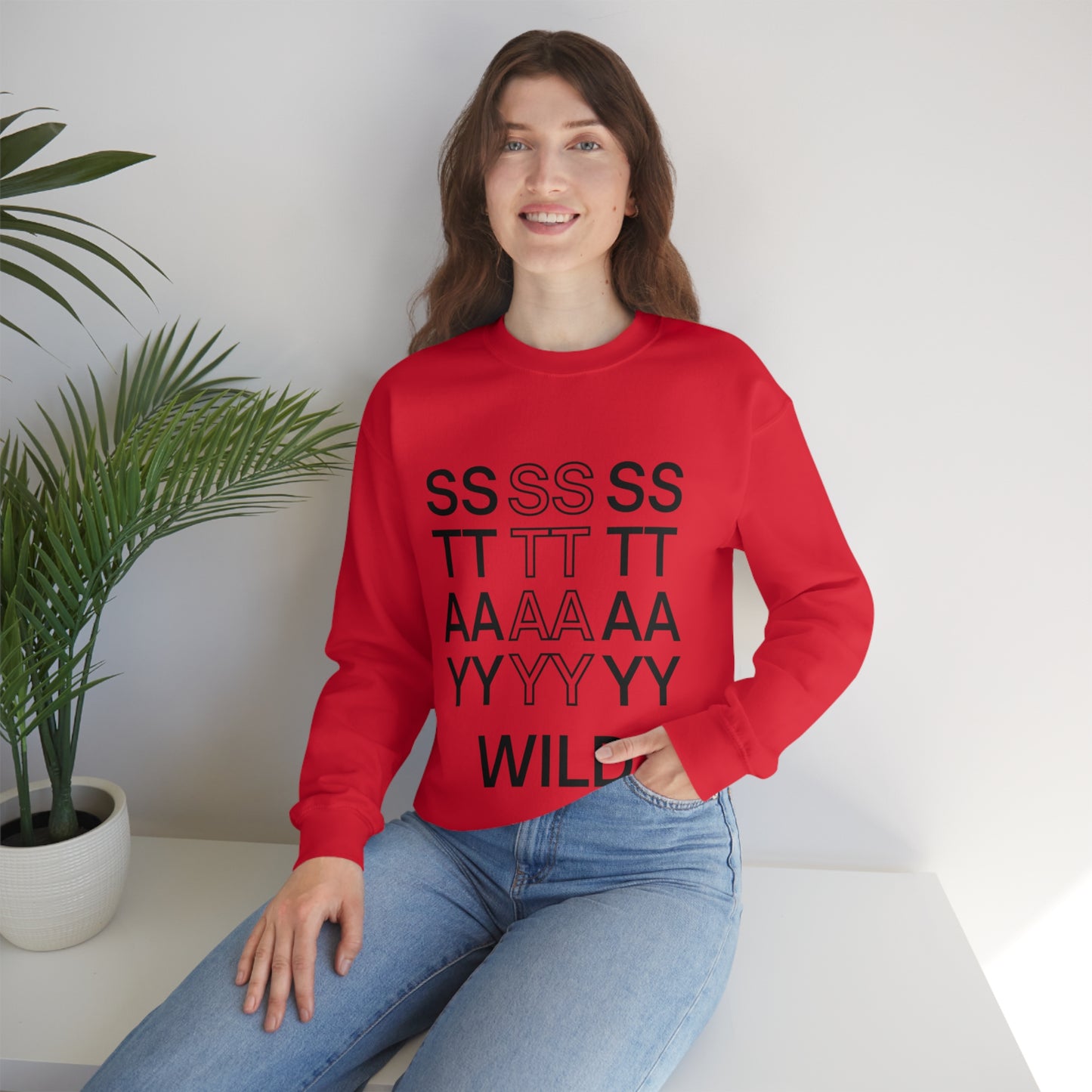 STAY WILD TYPOGRAPHY Unisex Heavy Blend™ Crewneck Sweatshirt
