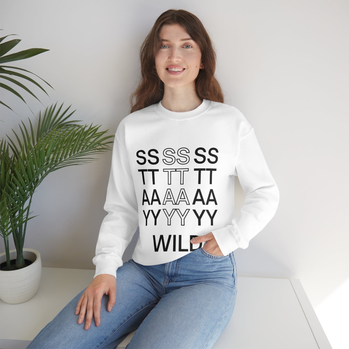 STAY WILD TYPOGRAPHY Unisex Heavy Blend™ Crewneck Sweatshirt