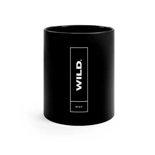 Stay Wild 11oz Black Mug