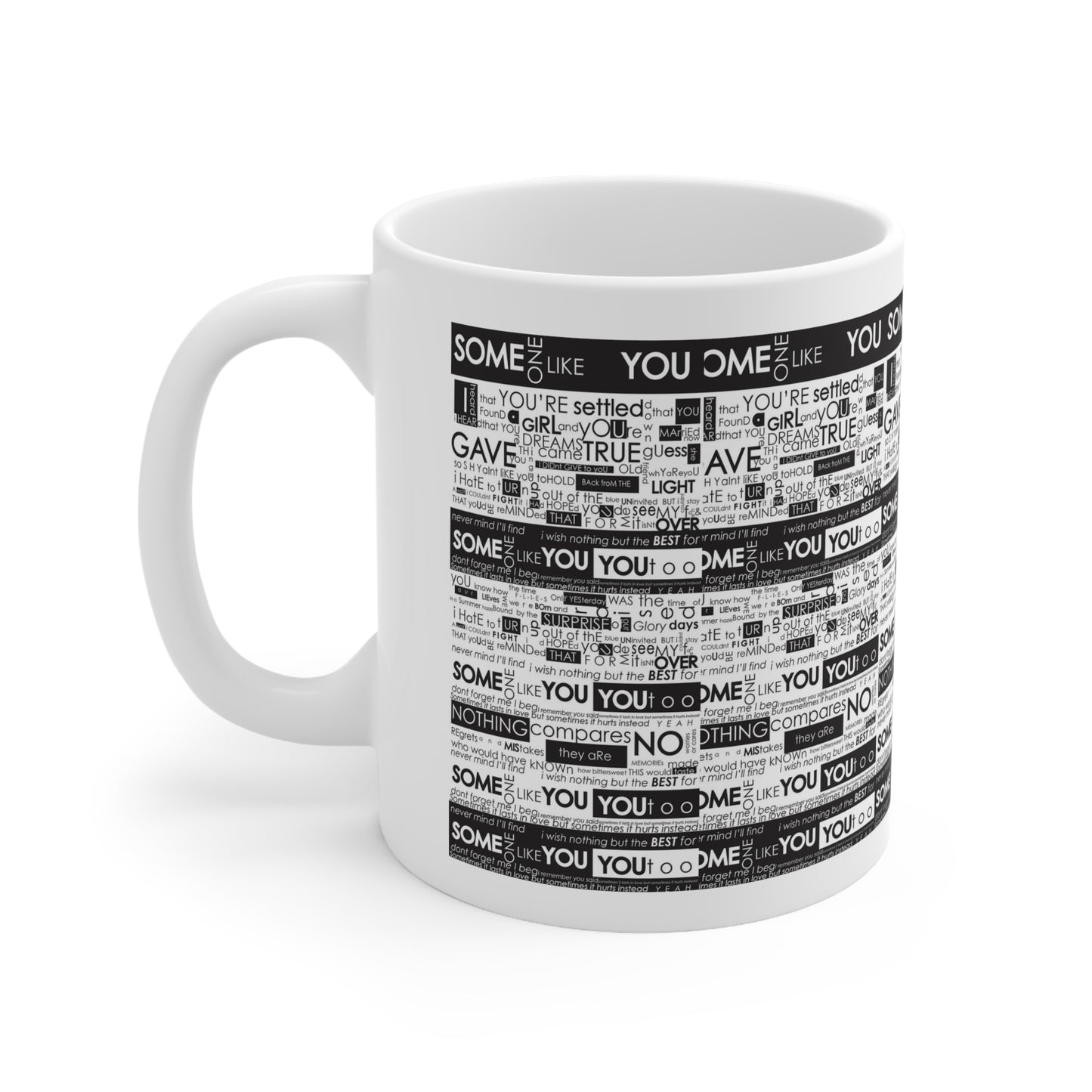 Someone Like You Ceramic Mug 11oz