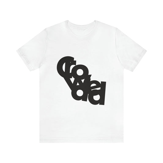 Crowded Unisex Jersey Short Sleeve Tee