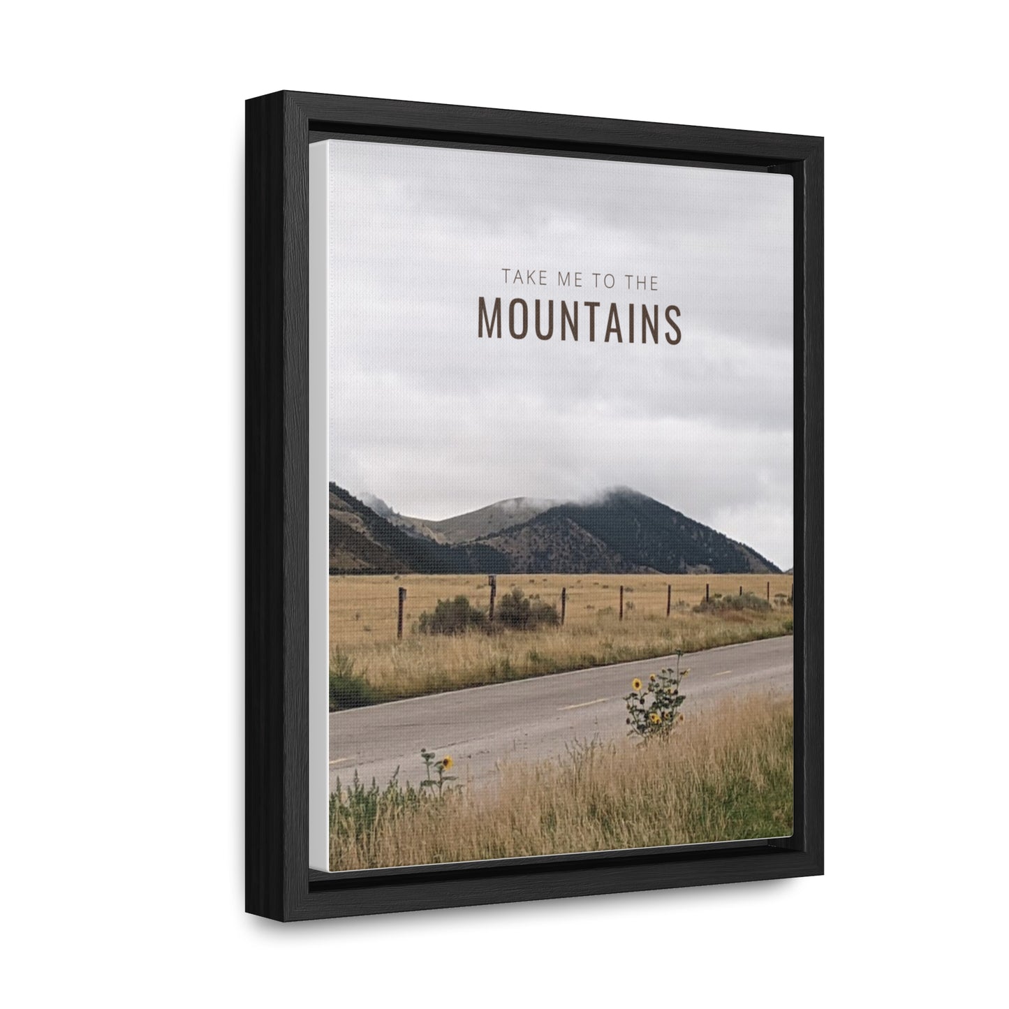 TAKE ME BACK TO THE MOUNTAINS Gallery Canvas Wraps, Vertical Frame
