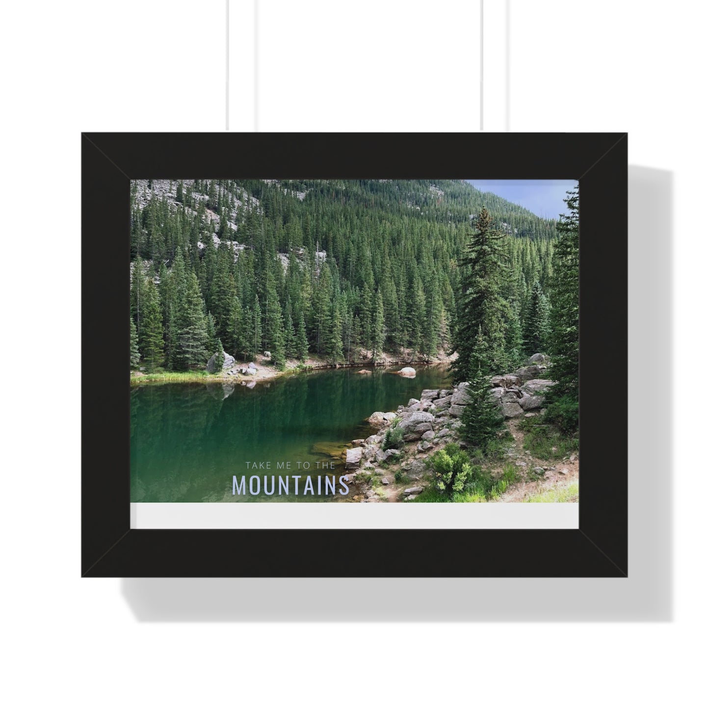 Take Me Back To The Mountains Framed Horizontal Poster