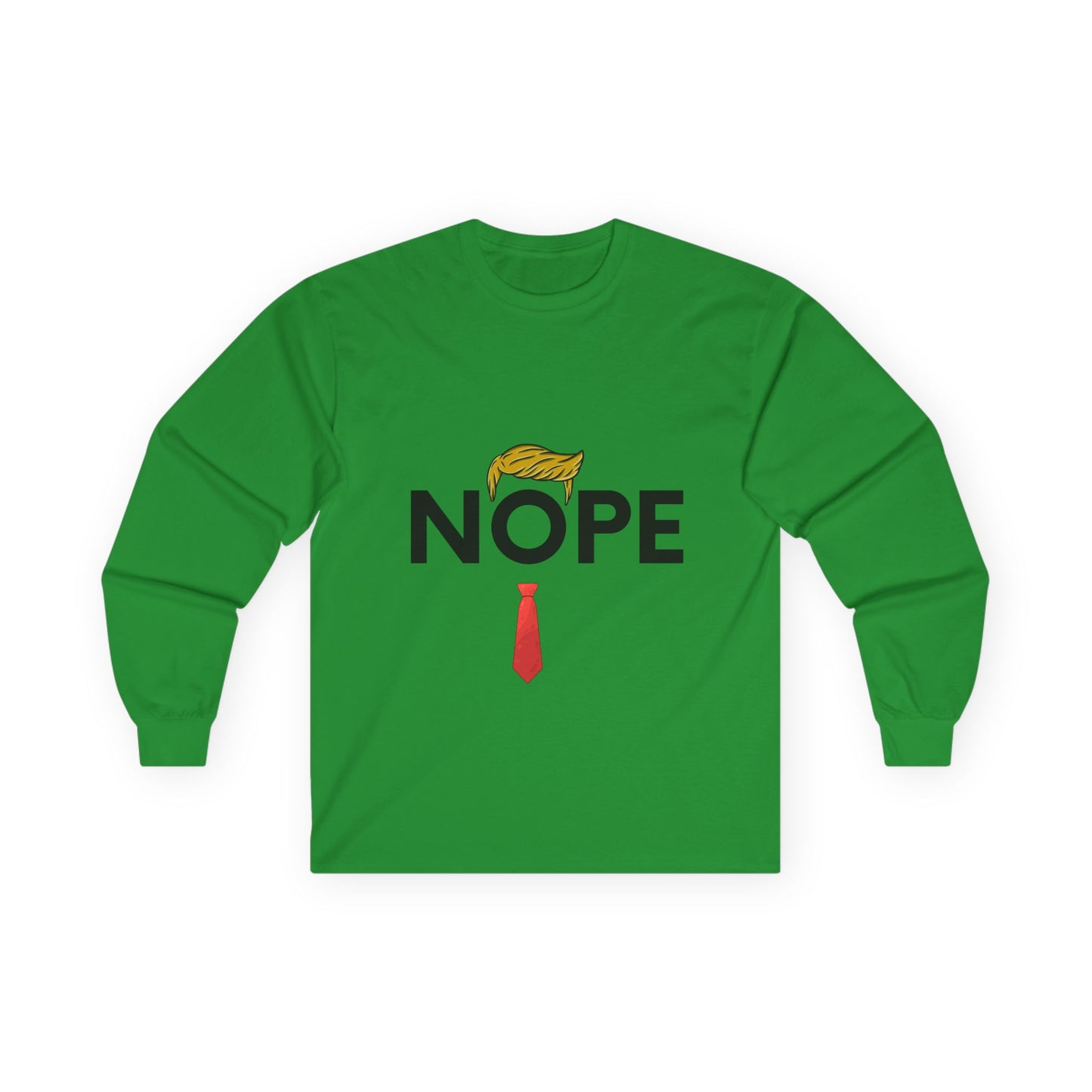 NOPE TRUMP Funny Political Long Sleeve Tee - 'NOPE' Graphic Tee for Election Season, Unisex Shirt, Gift for Politicos, Casual Wear, Humor Apparel