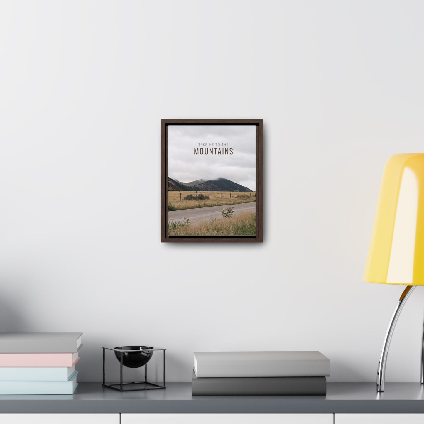 TAKE ME BACK TO THE MOUNTAINS Gallery Canvas Wraps, Vertical Frame