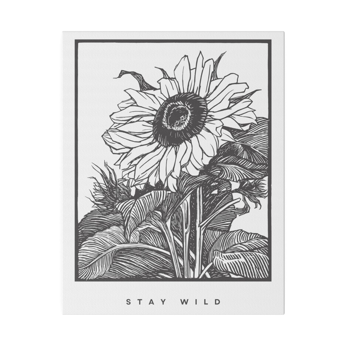 Sunflower STAY WILD Matte Canvas, Stretched, 0.75"